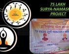 Report on 75 lakh Surya Namaskar Ceremony